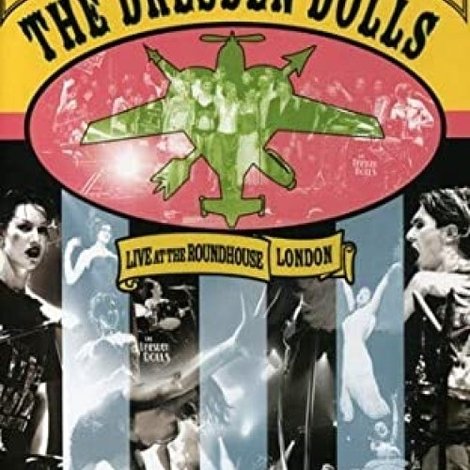 Dresden Dolls: Live at the Roundhouse London