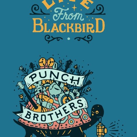 Punch Brothers - Live From Blackbird