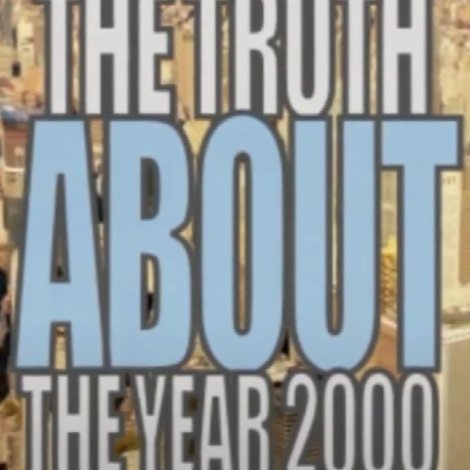 The Truth About the Year 2000