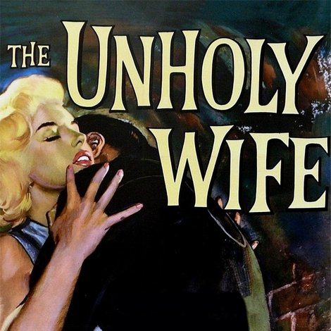 The Unholy Wife