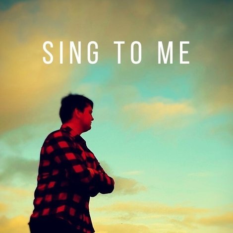 Sing to Me