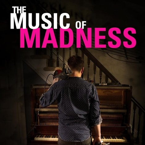 The Music of Madness