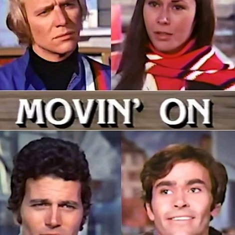 Movin' On