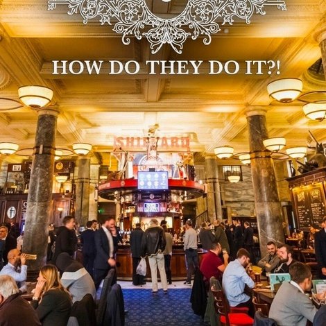 Wetherspoons: How Do They Do It?!
