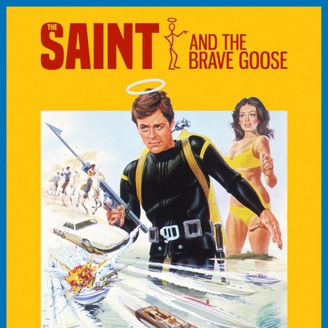 The Saint and the Brave Goose