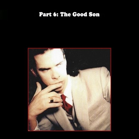 Do You Love Me Like I Love You (Part 6: The Good Son)