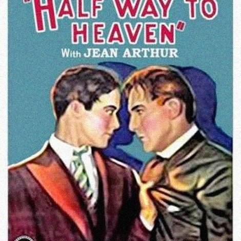 Half Way to Heaven
