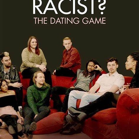 Is Love Racist? The Dating Game