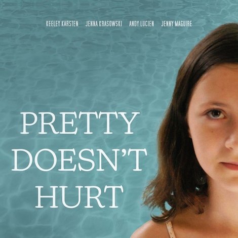 Pretty Doesn't Hurt