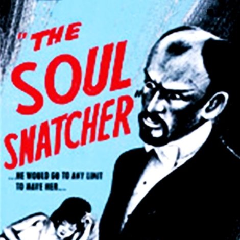 The Soul Snatcher