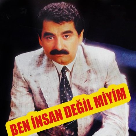 Ben İnsan Değil miyim?