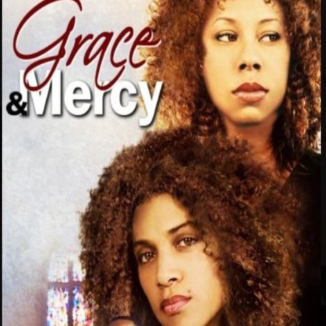 Grace and Mercy
