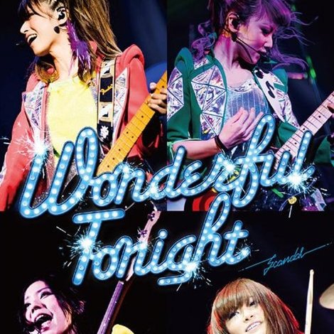 SCANDAL OSAKA-JO HALL 2013「Wonderful Tonight」