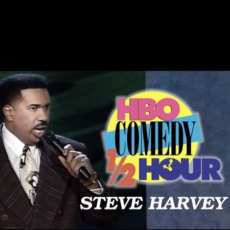 Steve Harvey - HBO Comedy Half-Hour