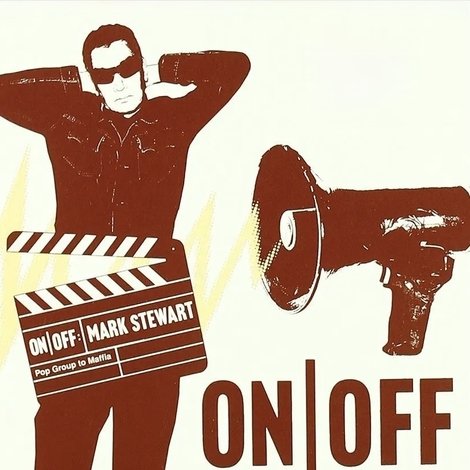 On/Off: Mark Stewart