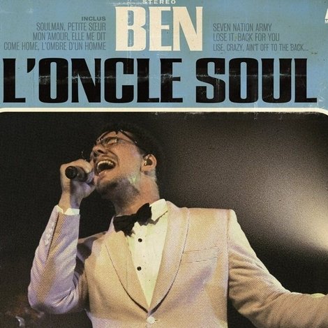 Ben l'Oncle Soul - Live Paris