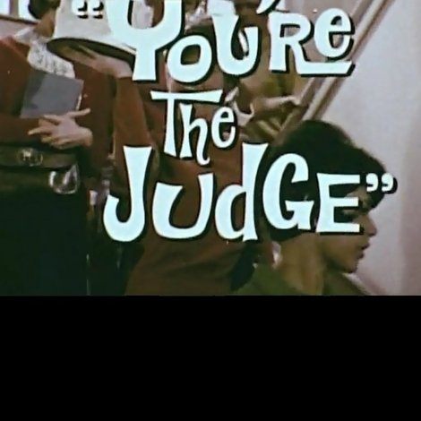 You're the Judge