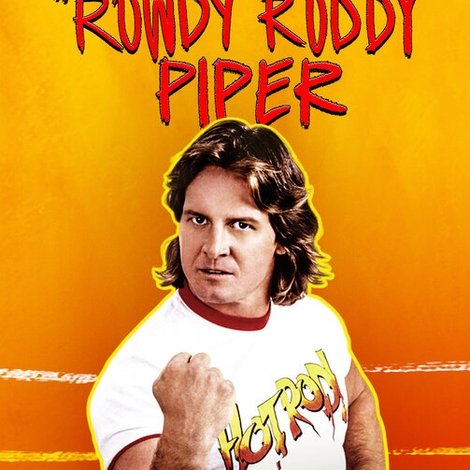 Biography: 'Rowdy' Roddy Piper