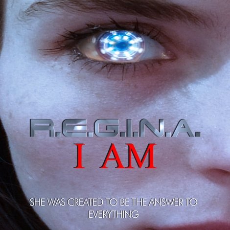 R.E.G.I.N.A. I Am