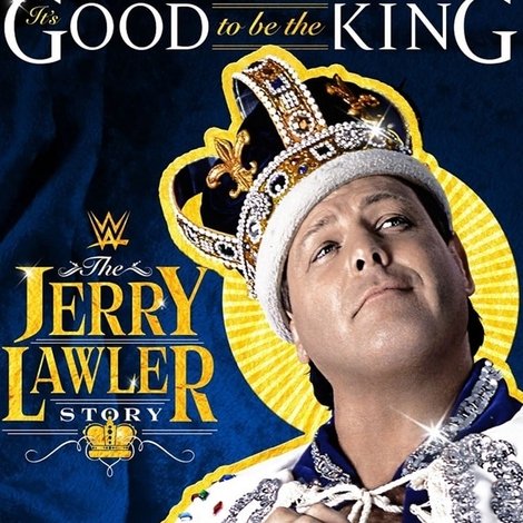 It's Good To Be The King: The Jerry Lawler Story