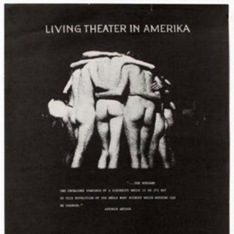 Paradise Now: The Living Theater in Amerika