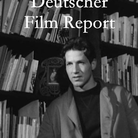 Neuer Deutscher Film Report