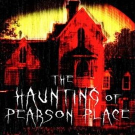 The Haunting of Pearson Place