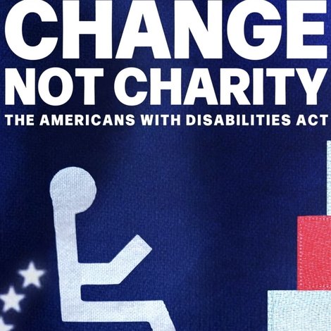 Change, Not Charity: The Americans with Disabilities Act