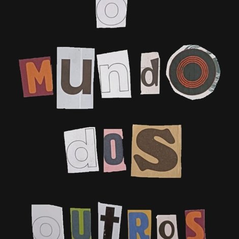 O Mundo dos Outros