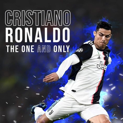 Cristiano Ronaldo: The One and Only