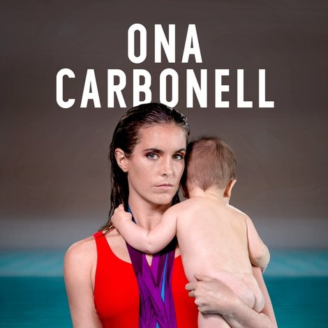 Ona Carbonell: Empezar de nuevo