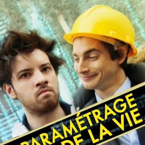 Le paramétrage de la vie