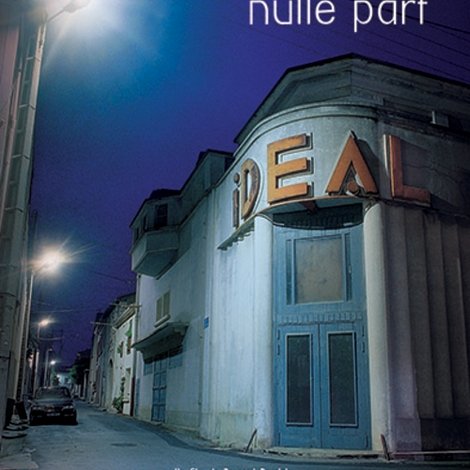 Prochainement nulle part