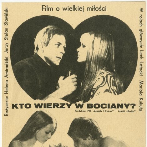 Kto wierzy w bociany?