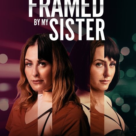 Framed by My Sister