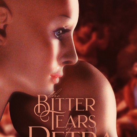 Die bitteren Tränen der Petra von Kant