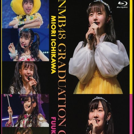 NMB48 GRADUATION CONCERT ~MIORI ICHIKAWA