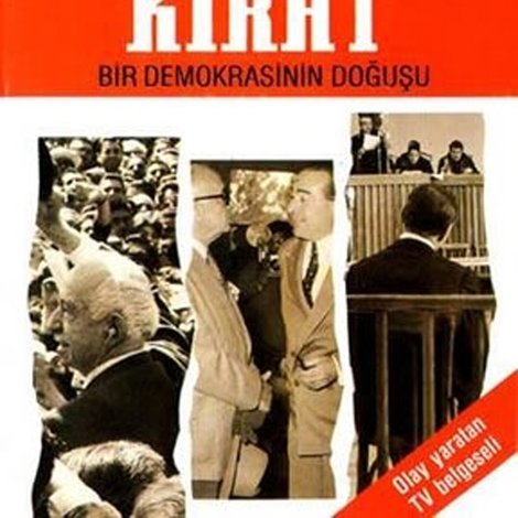 Demirkırat: Bir Demokrasinin Doğuşu