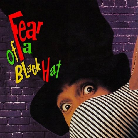 Fear of a Black Hat