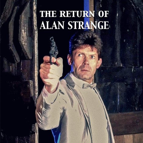 The Return of Alan Strange