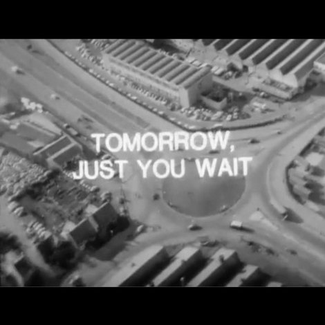 Tomorrow, Just You Wait