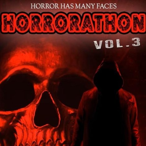Horrorathon Volume 3
