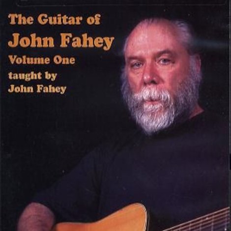 The Guitar of John Fahey Volume 1