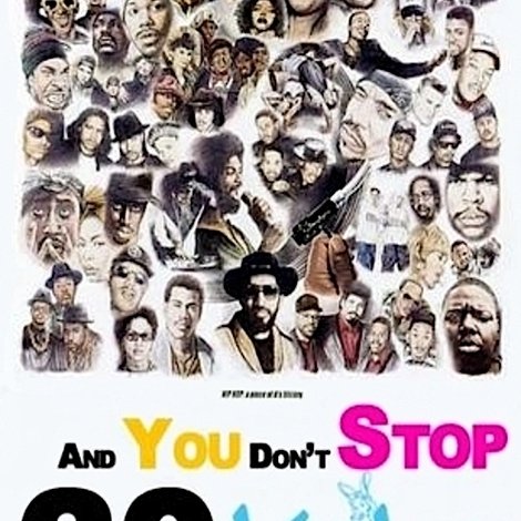 And You Don't Stop: 30 Years of Hip-Hop