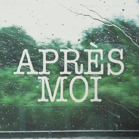 Après moi
