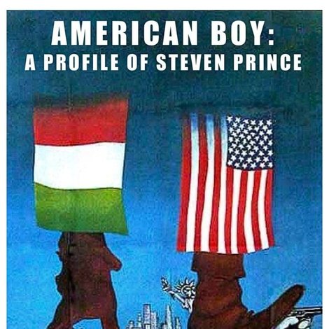 American Boy: A Profile of Steven Prince