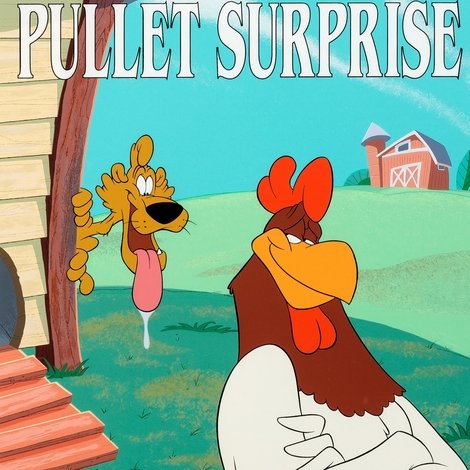 Pullet Surprise