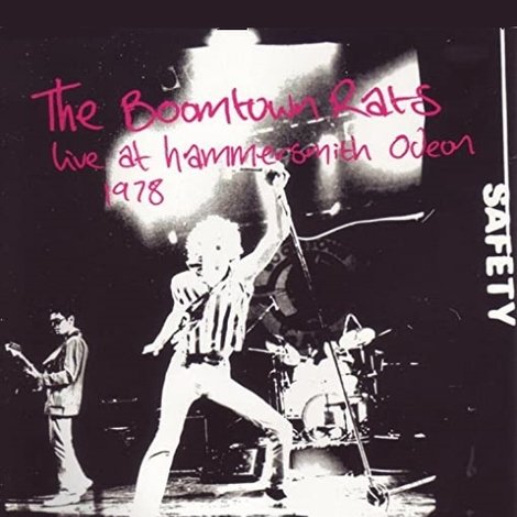 The Boomtown Rats: Live at Hammersmith Odeon 1978