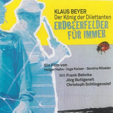 Erdbeerfelder für immer