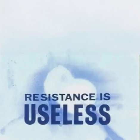 Resistance is Useless